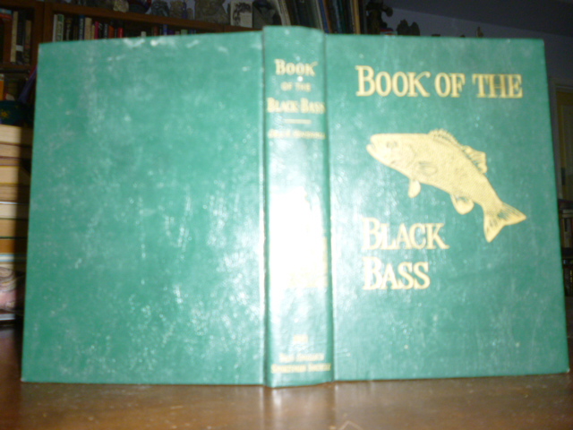 Book of the black bass, comprising its complete scientific and
